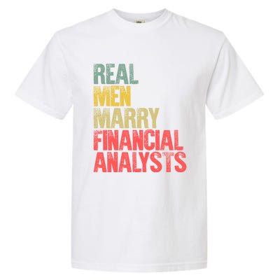 Funny Marriage Gift Real Marry Financial Analysts Gift Garment-Dyed Heavyweight T-Shirt