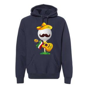 Funny Mexican Golf Ball Sombrero Guitar Cinco De Mayo Premium Hoodie