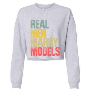 Funny Marriage Gift Real Marry Models Groom Gift Cropped Pullover Crew