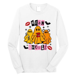 Funny Mean Ghouls Halloween Lover Long Sleeve Shirt