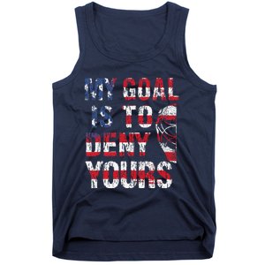 Funny My Goal Is To Deny Yours Hockey Goalie Ice Hockey (6) Tank Top