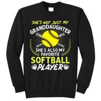 Funny My Granddaughter Shes Also My Favorite Softball Tall Sweatshirt