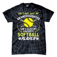 Funny My Granddaughter Shes Also My Favorite Softball Tie-Dye T-Shirt