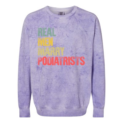 Funny Marriage Gift Real Marry Podiatrists Groom Gift Colorblast Crewneck Sweatshirt