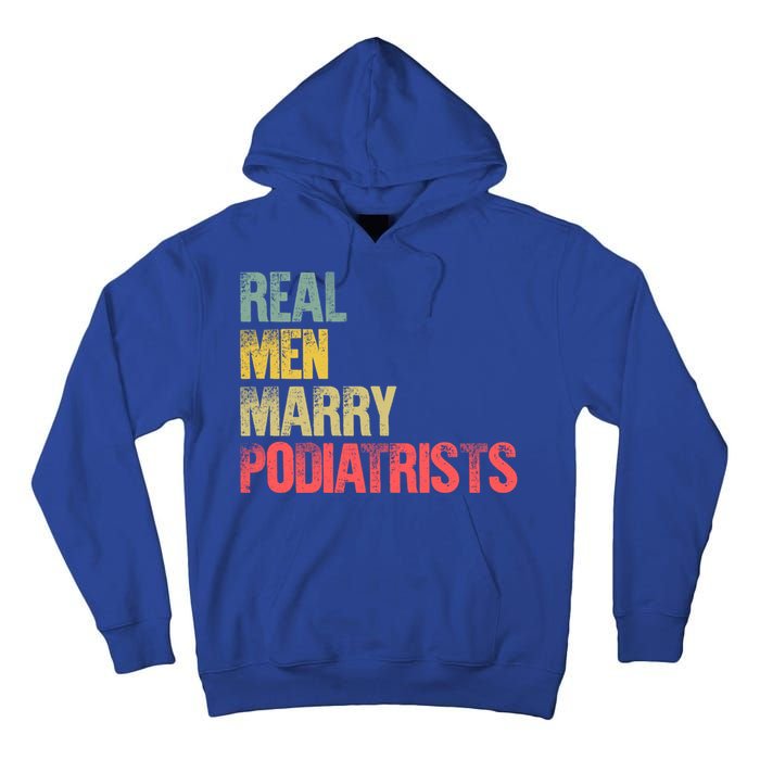 Funny Marriage Gift Real Marry Podiatrists Groom Gift Tall Hoodie