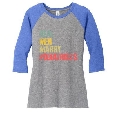 Funny Marriage Gift Real Marry Podiatrists Groom Gift Women's Tri-Blend 3/4-Sleeve Raglan Shirt