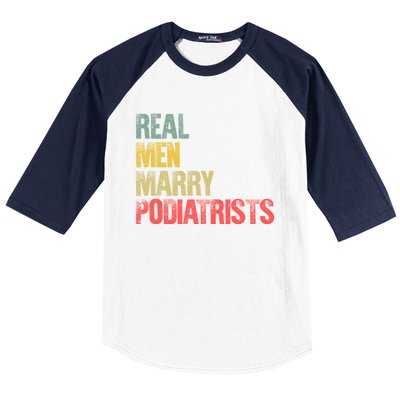 Funny Marriage Gift Real Marry Podiatrists Groom Gift Baseball Sleeve Shirt