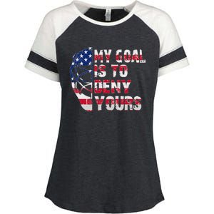 Funny My Goal Is To Deny Yours Hockey Goalie Ice Hockey Enza Ladies Jersey Colorblock Tee