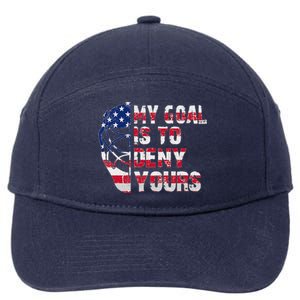 Funny My Goal Is To Deny Yours Hockey Goalie Ice Hockey 7-Panel Snapback Hat