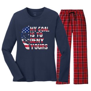 Funny My Goal Is To Deny Yours Hockey Goalie Ice Hockey Women's Long Sleeve Flannel Pajama Set 