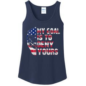 Funny My Goal Is To Deny Yours Hockey Goalie Ice Hockey Ladies Essential Tank