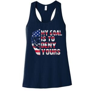 Funny My Goal Is To Deny Yours Hockey Goalie Ice Hockey Women's Racerback Tank