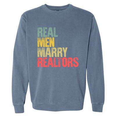 Funny Marriage Gift Real Marry Realtors Groom Gift Garment-Dyed Sweatshirt