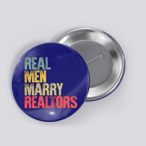 Funny Marriage Gift Real Marry Realtors Groom Gift Button