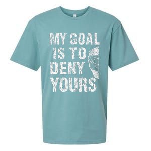 Funny My Goal Is To Deny Yours Hockey Goalie Ice Hockey (3) Sueded Cloud Jersey T-Shirt