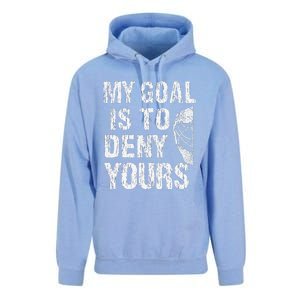 Funny My Goal Is To Deny Yours Hockey Goalie Ice Hockey (3) Unisex Surf Hoodie