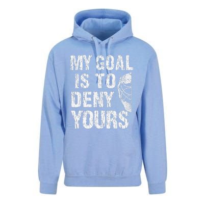 Funny My Goal Is To Deny Yours Hockey Goalie Ice Hockey (3) Unisex Surf Hoodie