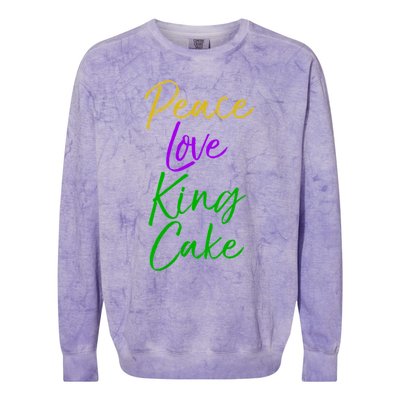 Funny Mardi Gras Funny Gift Party Quote Cute Peace Love King Cake Cool Gift Colorblast Crewneck Sweatshirt