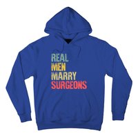 Funny Marriage Gift Real Marry Surgeons Groom Gift Hoodie