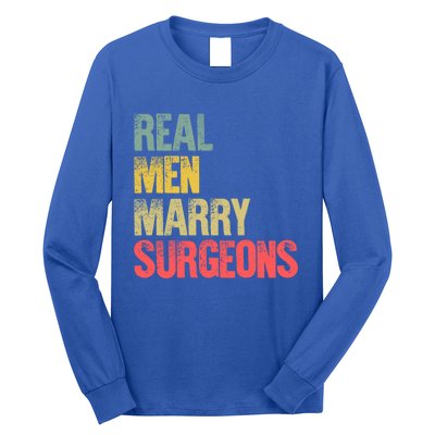 Funny Marriage Gift Real Marry Surgeons Groom Gift Long Sleeve Shirt