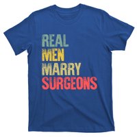 Funny Marriage Gift Real Marry Surgeons Groom Gift T-Shirt