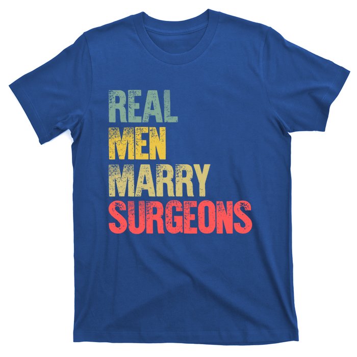 Funny Marriage Gift Real Marry Surgeons Groom Gift T-Shirt