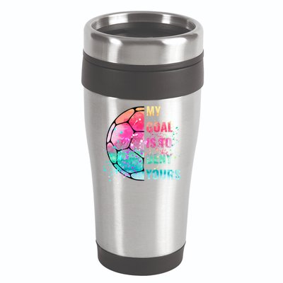 Funny My Goal Is To Deny Yours Soccer Goalie Defender Gift 16oz Travel Tumbler