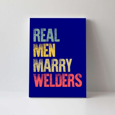 Funny Marriage Gift Real Marry Welders Groom Meaningful Gift Canvas