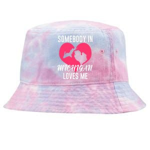 Funny Michigan Gift Somebody In Michigan Loves Me YOOPER Gift Tie-Dyed Bucket Hat