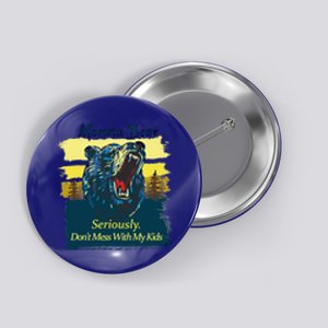 Funny Momma Grizzly Bear Attack Funny Gift Button