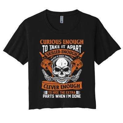 Funny Mechanic Gift Curious Skilled And Clever Car Fixing Funny Gift Crop Top