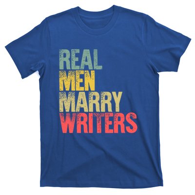 Funny Marriage Gift Real Marry Writers Groom Gift T-Shirt