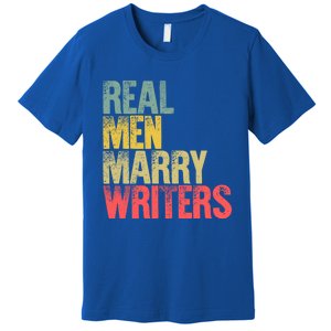 Funny Marriage Gift Real Marry Writers Groom Gift Premium T-Shirt