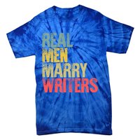 Funny Marriage Gift Real Marry Writers Groom Gift Tie-Dye T-Shirt