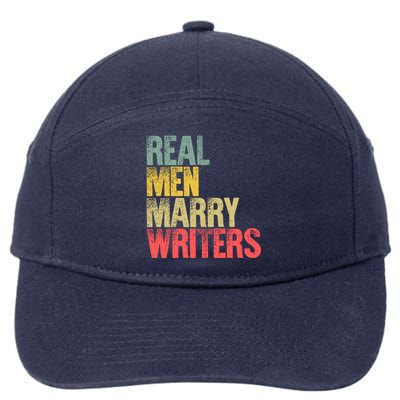 Funny Marriage Gift Real Marry Writers Groom Gift 7-Panel Snapback Hat