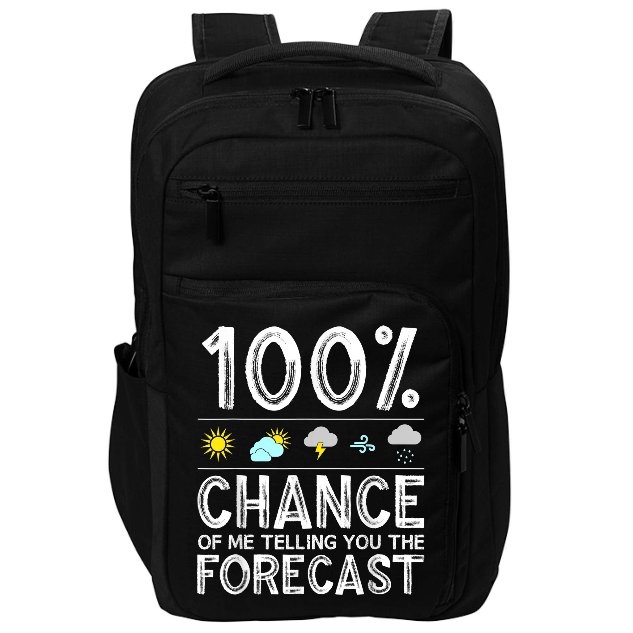 Funny Meteorology Gift For Weather Enthusiasts Cool Weatherman Gift Impact Tech Backpack