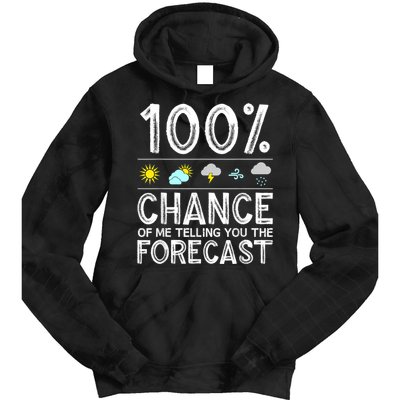 Funny Meteorology Gift For Weather Enthusiasts Cool Weatherman Gift Tie Dye Hoodie