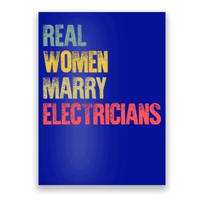 Funny Marriage Gift Real Marry Electricians Bride Gift Poster