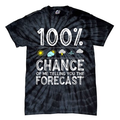 Funny Meteorology Gift Weather Enthusiasts Cool Weatherman (1) Tie-Dye T-Shirt