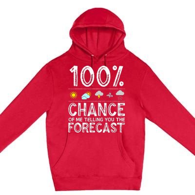 Funny Meteorology Gift Weather Enthusiasts Cool Weatherman (1) Premium Pullover Hoodie