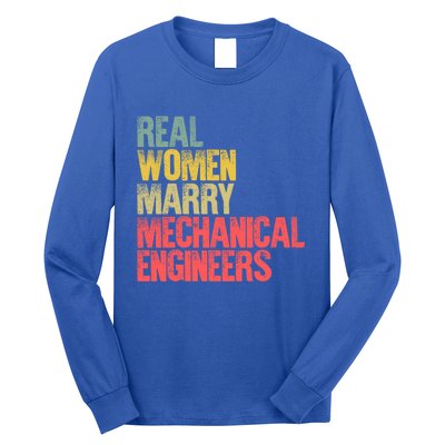 Funny Marriage Gift Real Marry Mechanical Engineers Cute Gift Long Sleeve Shirt