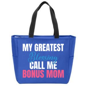 Family My Greatest Blessing Call Me Bonus Mom Funny Gift Zip Tote Bag