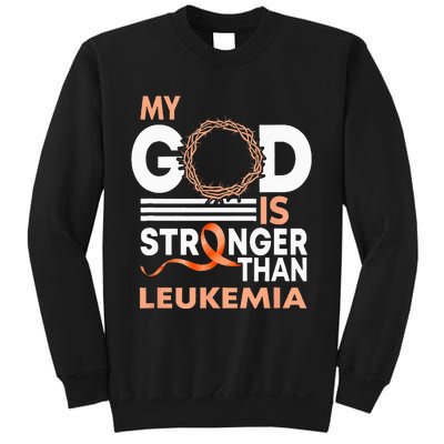 Faith My God Is Stronger Than Leukemia Awareness Ribbon Sweatshirt