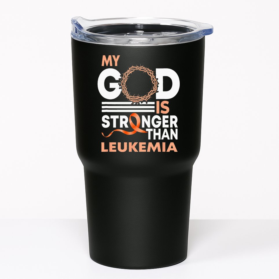 Faith My God Is Stronger Than Leukemia Awareness Ribbon Tumbler