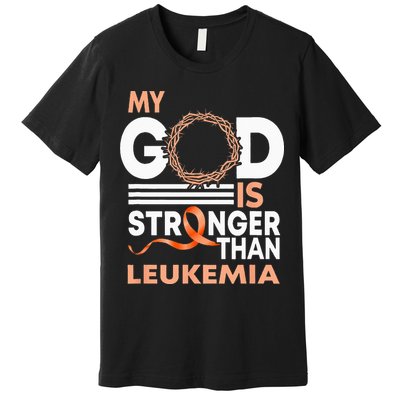 Faith My God Is Stronger Than Leukemia Awareness Ribbon Premium T-Shirt