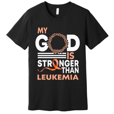 Faith My God Is Stronger Than Leukemia Awareness Ribbon Premium T-Shirt