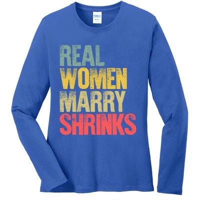 Funny Marriage Gift Real Marry Shrinks Bride Gift Ladies Long Sleeve Shirt