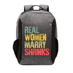 Funny Marriage Gift Real Marry Shrinks Bride Gift Vector Backpack