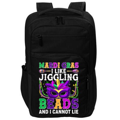 Funny Mardi Gras I Like Jiggling Beads And I Cannot Lie Impact Tech Backpack