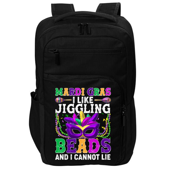 Funny Mardi Gras I Like Jiggling Beads And I Cannot Lie Impact Tech Backpack